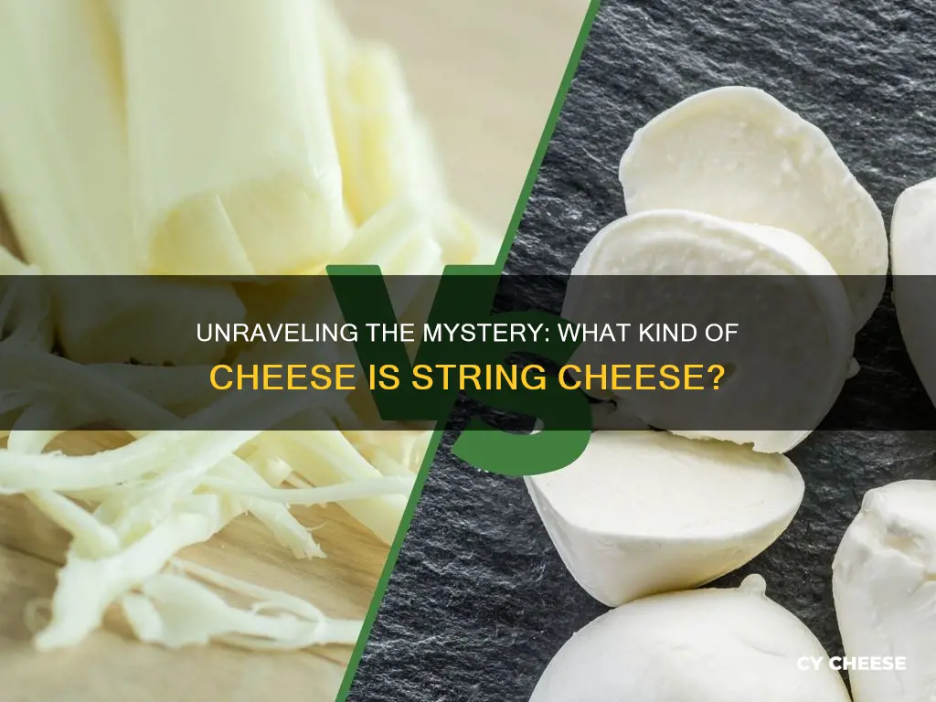 what kinda cheese is string cheese