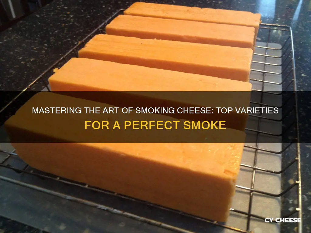 what kinds of cheese smoke well