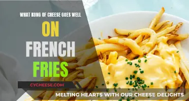 The Best Cheeses to Pair with French Fries