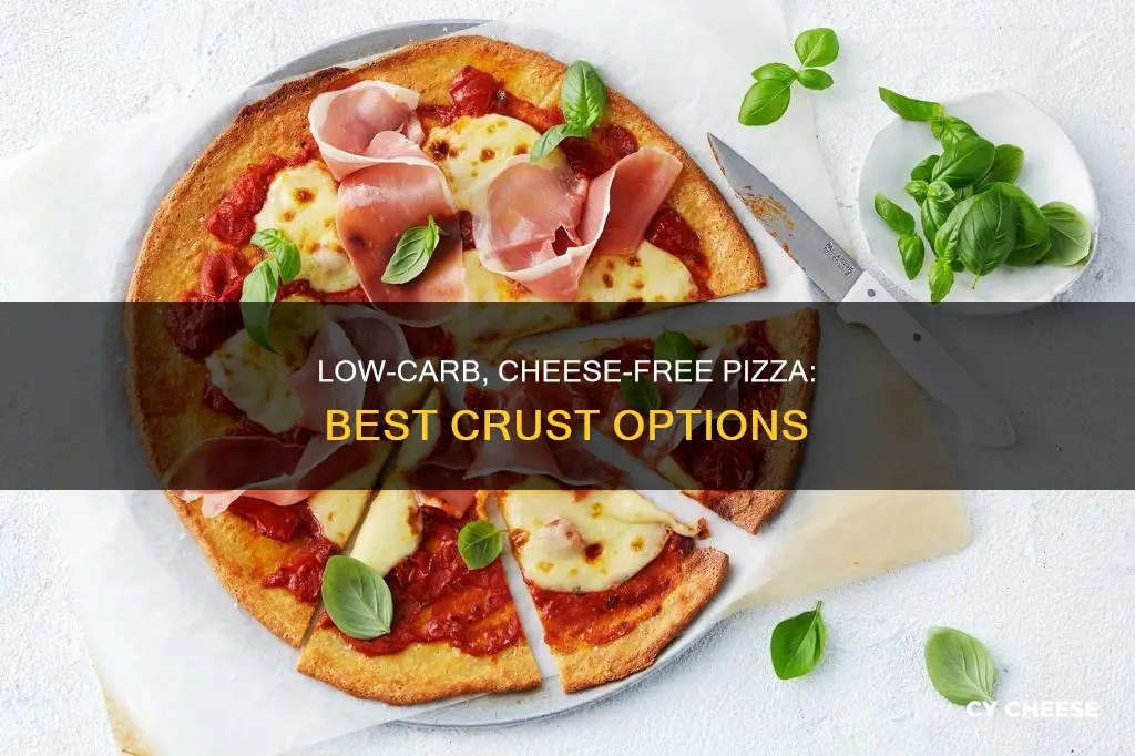 what low carb pizza crust has no cheese