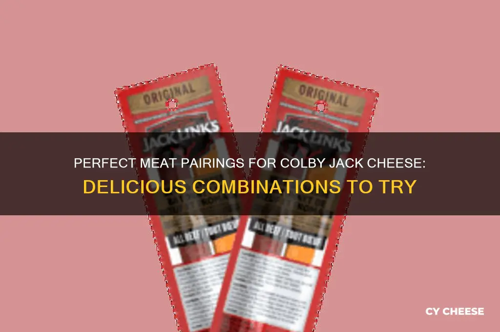 what meat to pair with colby jack cheese