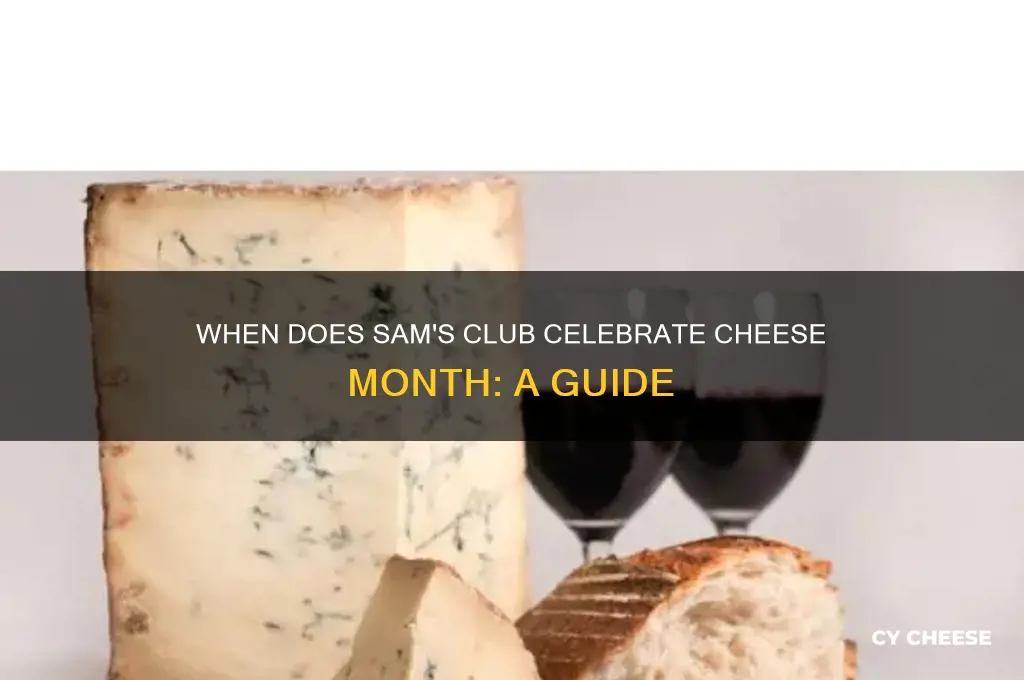 what month is cheese month at sam
