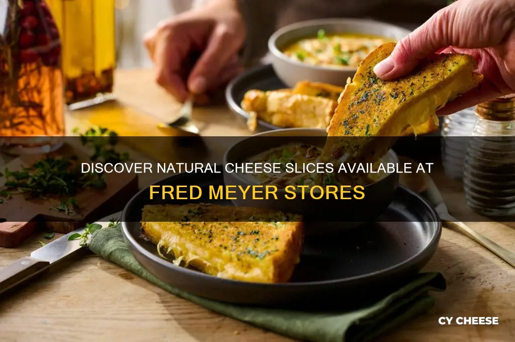 what natural cheese slices carried at fred meyer