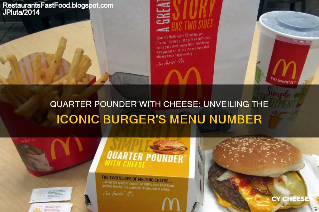 what number is a quarter pounder with cheese
