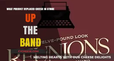 Strike Up the Band's Cheese Replacement: A Surprising Product Twist