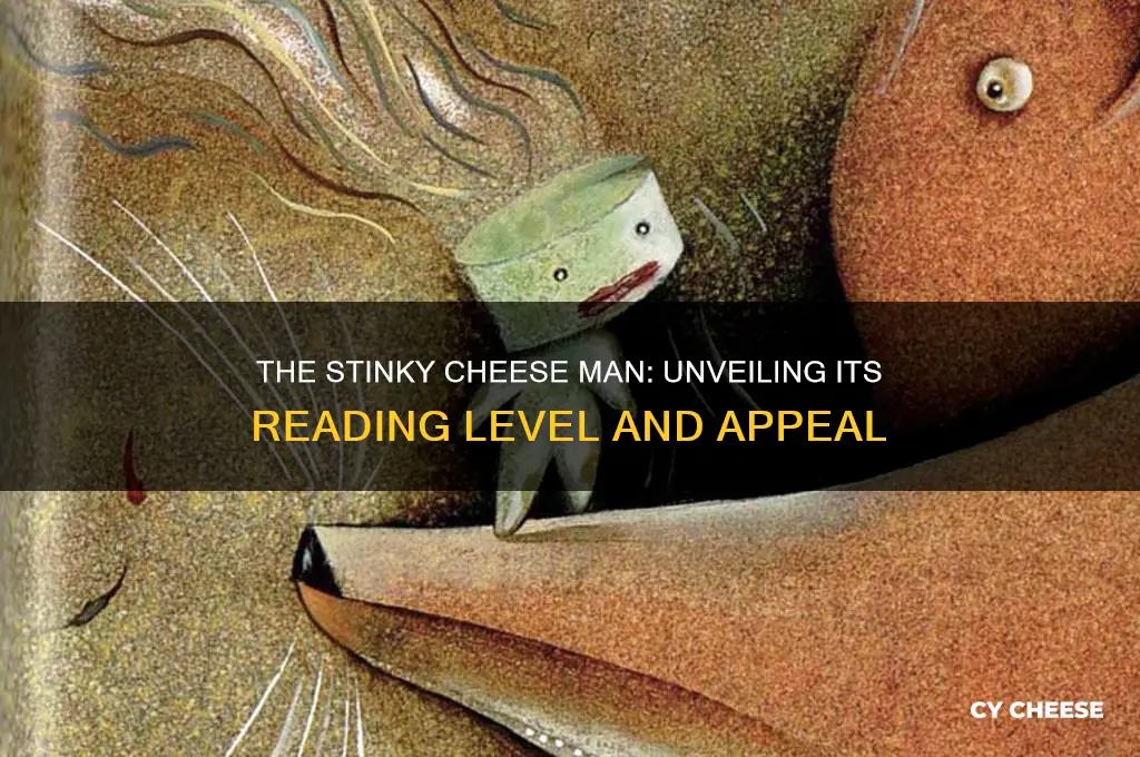 what reading level is the stinky cheese man