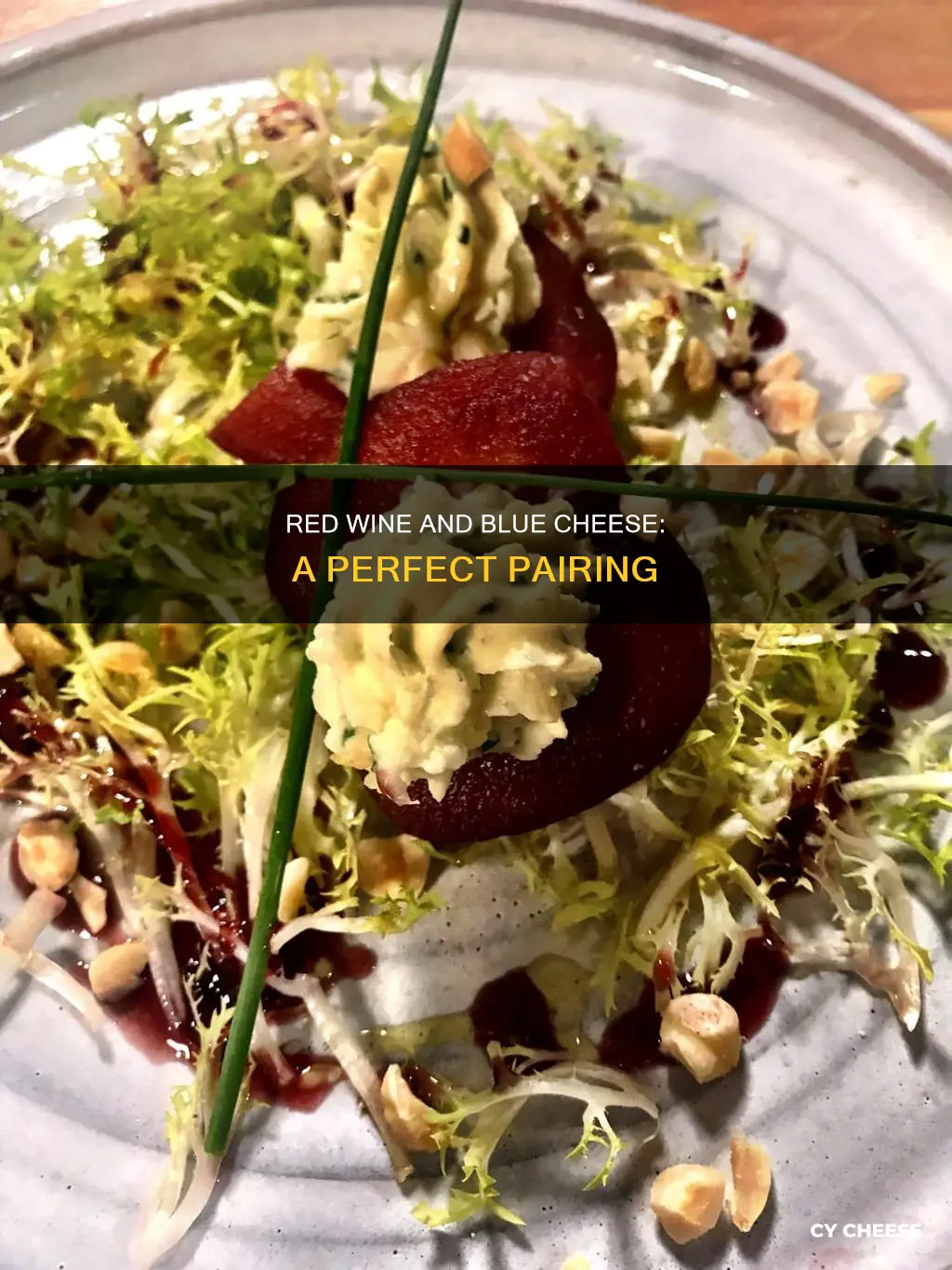 what red wine to drink with greens and blue cheese