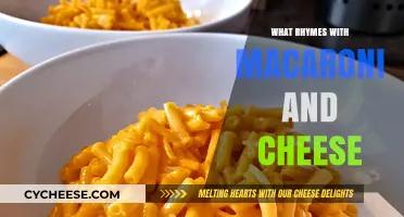 Macaroni and Cheese: Rhymes for the Cheesy Dish