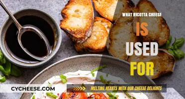 Ricotta Cheese: Its Many Uses and Benefits
