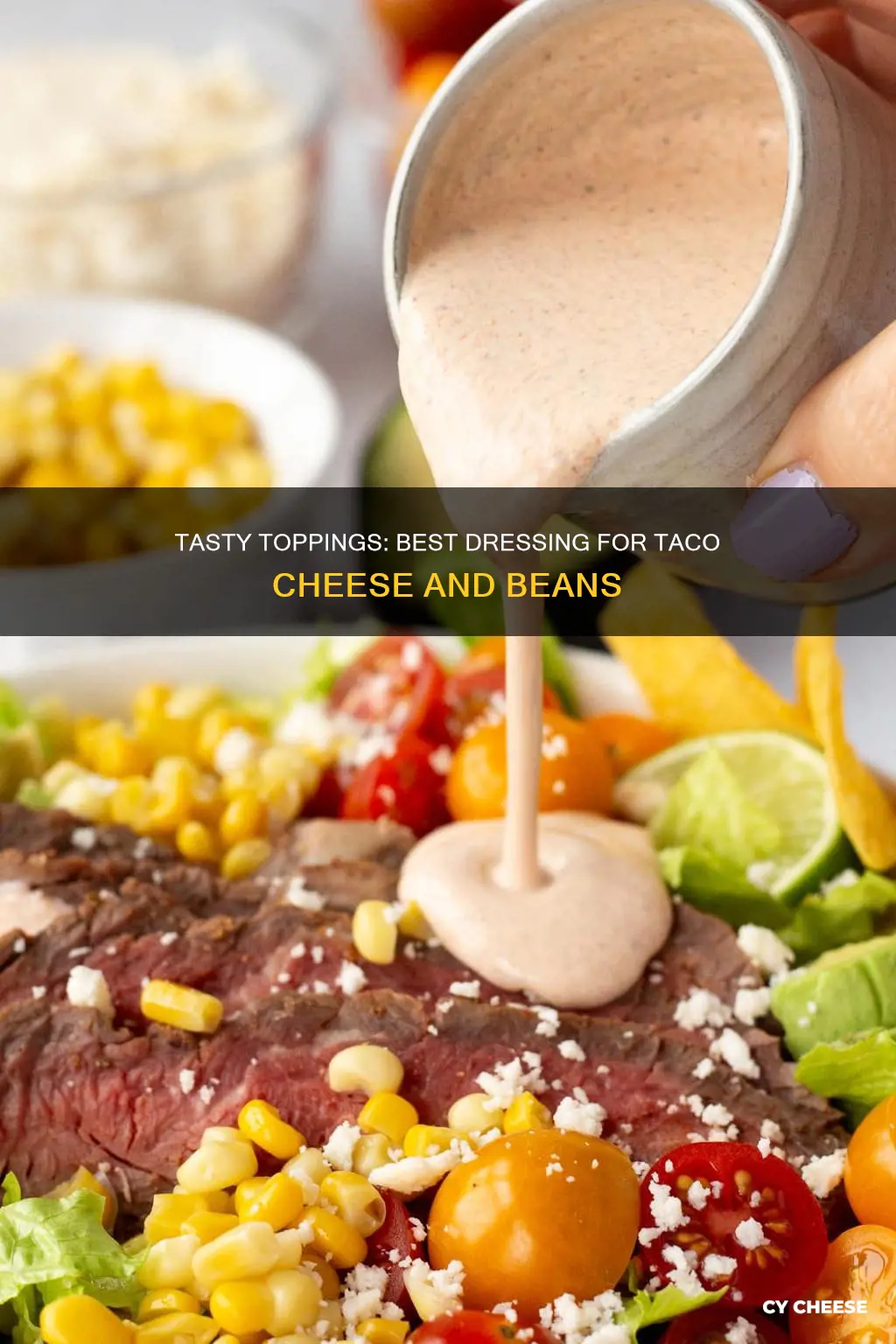 what salad dressing goes with taco flavored cheese and beans