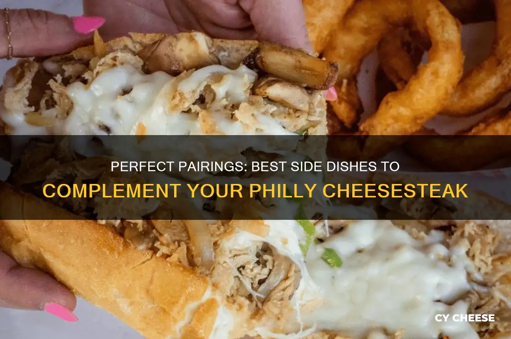 what side dishes go with philly cheese steak