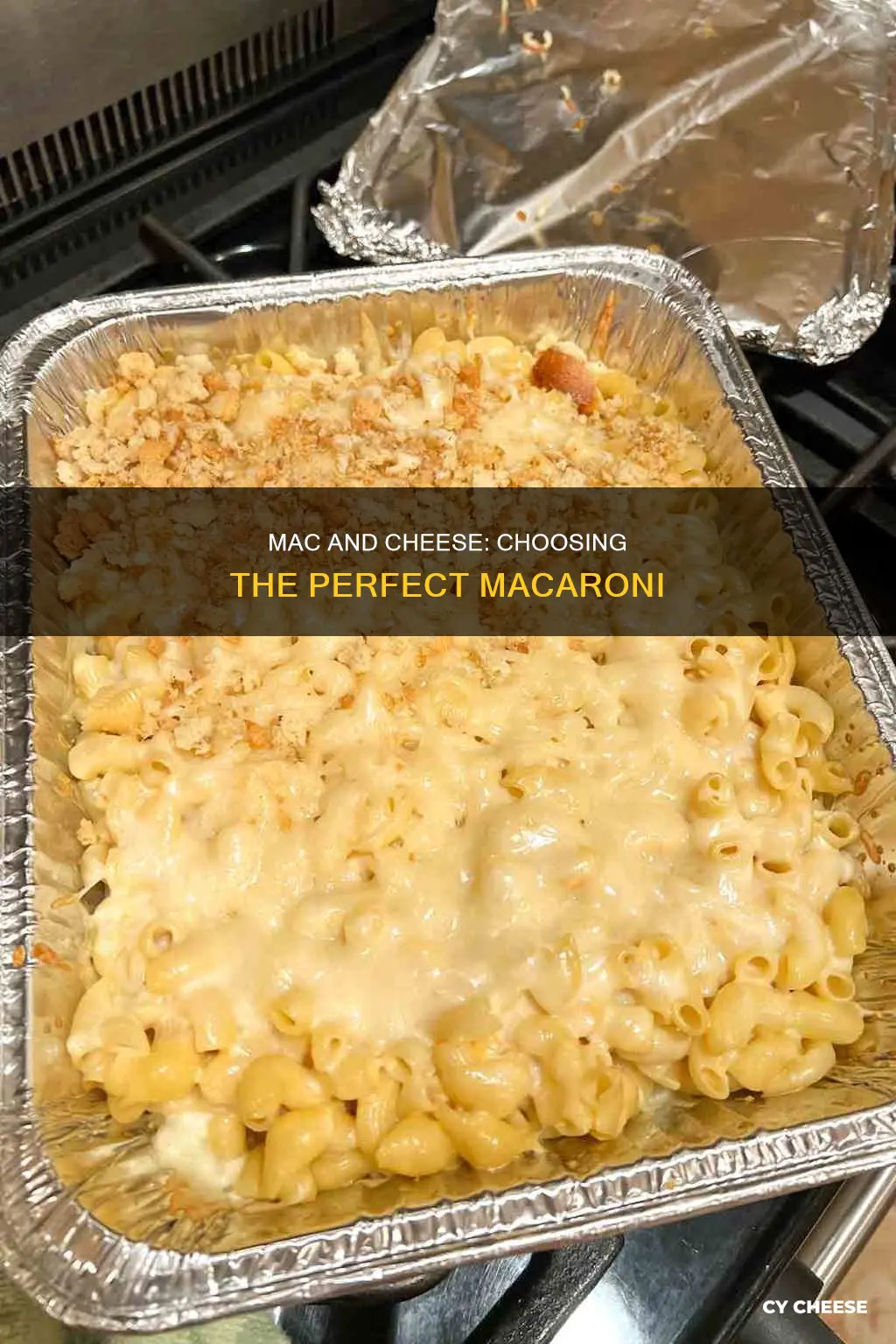 what size macaroni for macaroni and cheese is best
