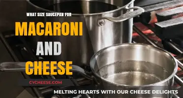 Saucepans for the Perfect Mac and Cheese