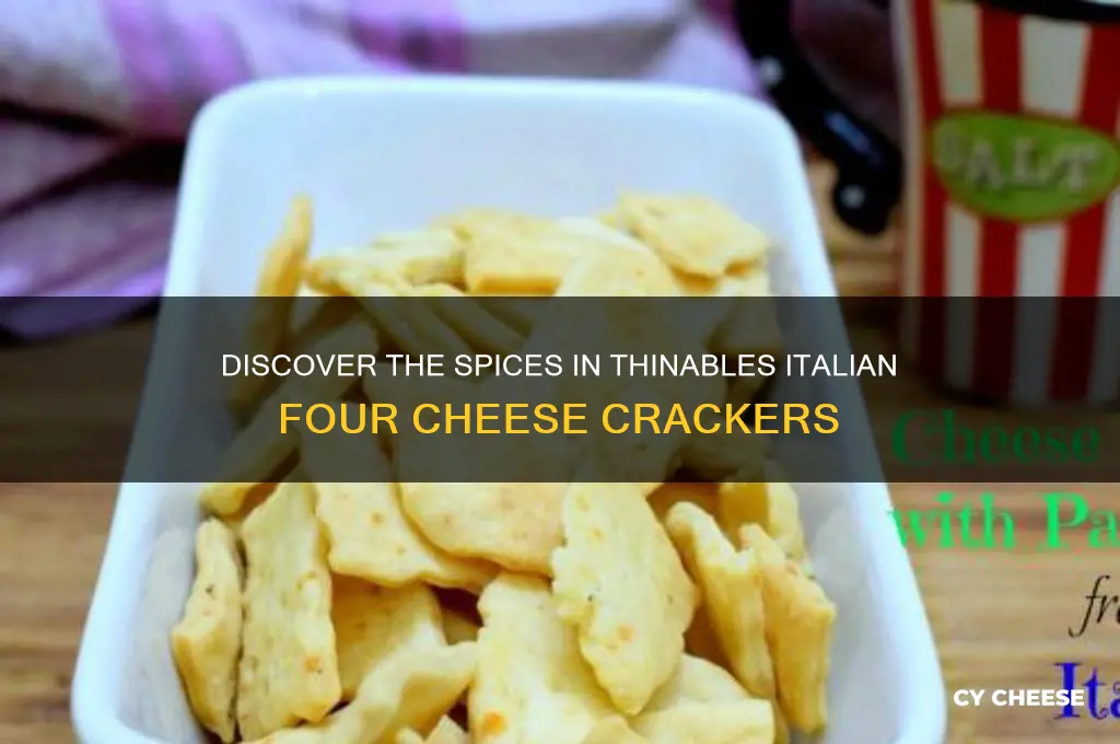 what spices in thinables italian four cheese crackers