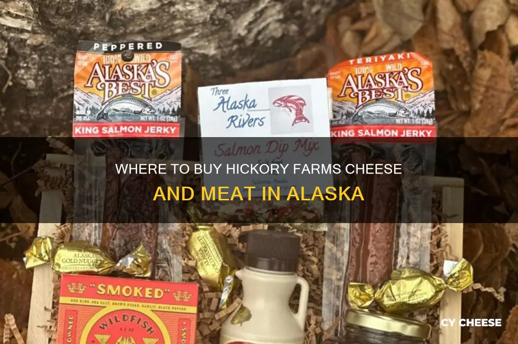 what store sells hickory farm cheese and meat in alaska