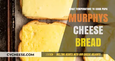 Papa Murphy's Cheese Bread: Baking Temperature Guide