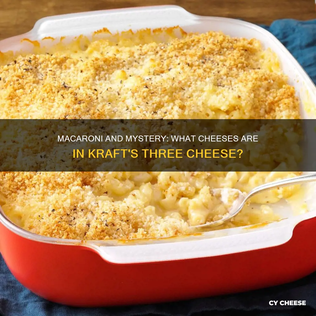what three cheeses are in kraft three cheese macaroni
