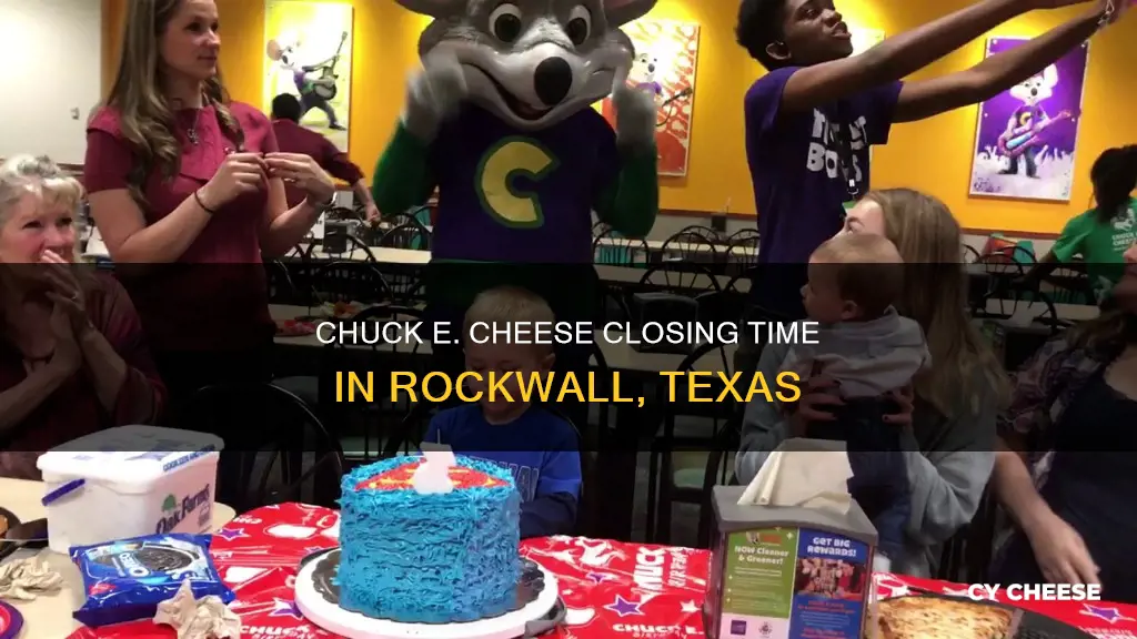 what time does chuck e cheese close in rockwall tx