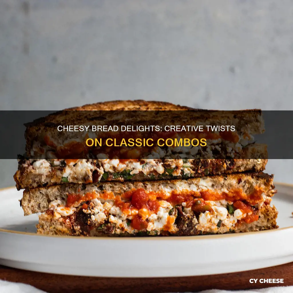 what to cook with bread and cheese