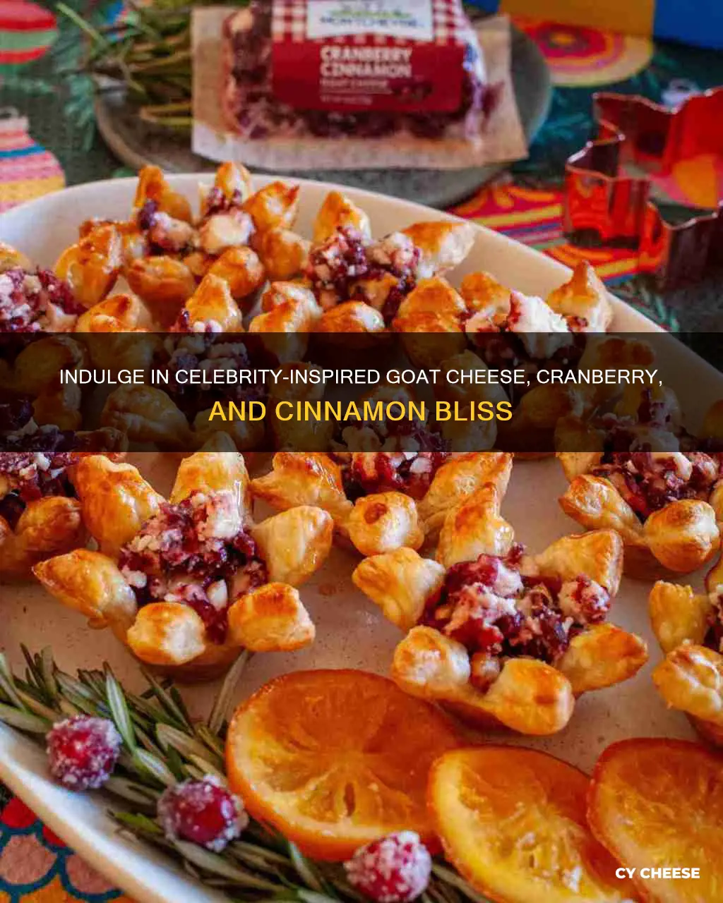 what to do with celebrity goat cheese cranberry cinammon