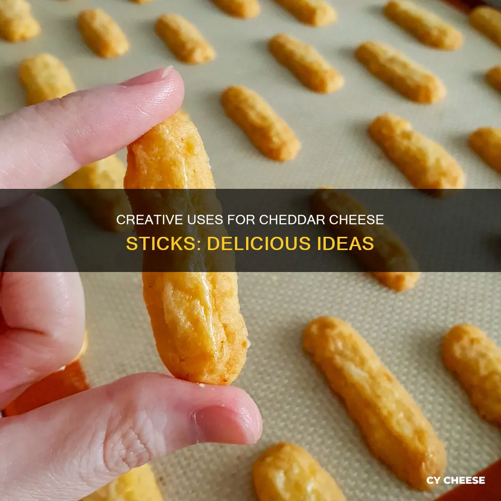 what to do with cheddar cheese sticks