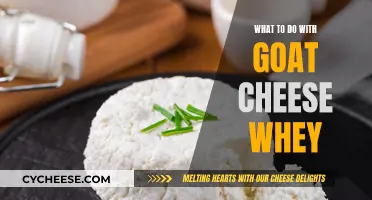 Goat Cheese Whey: Delicious, Nutritious, and Versatile Uses