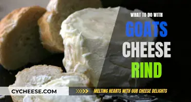 Goat Cheese Rind: Delicious Recipes and Creative Ideas