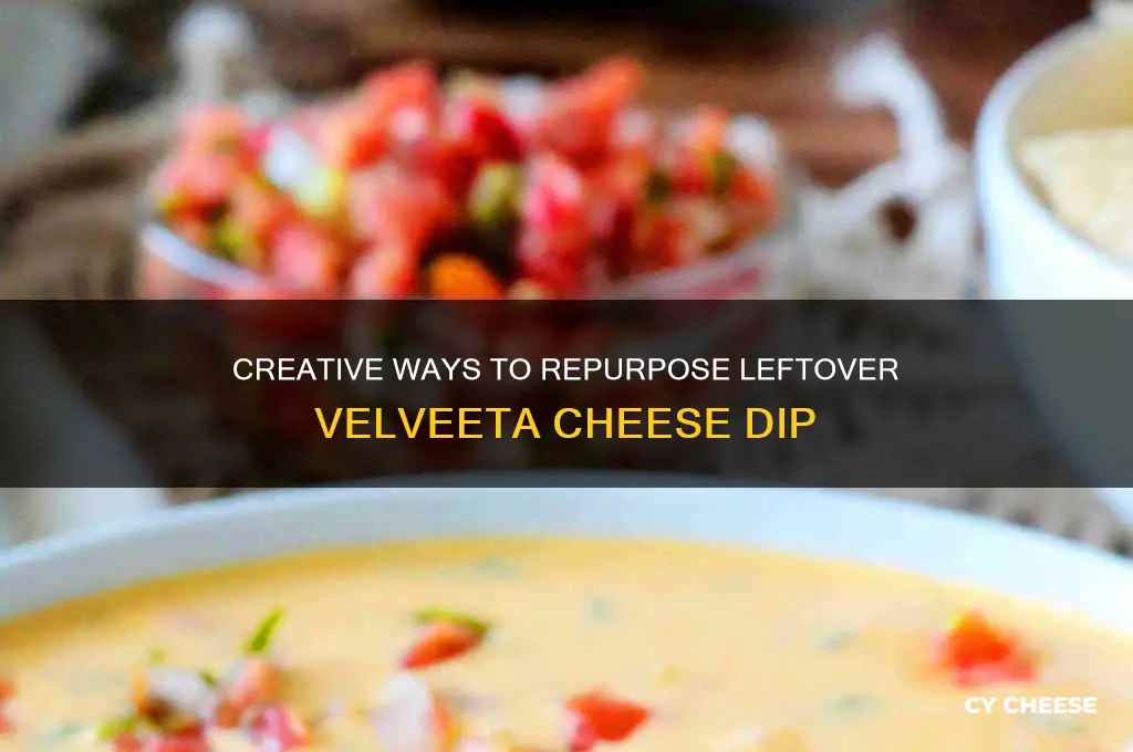 what to do with leftover velveeta cheese dip