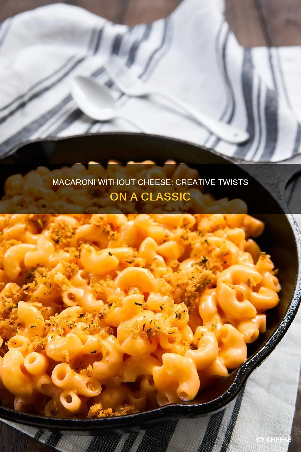 what to do with macaroni without cheese