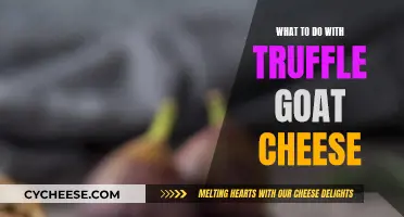 Truffle Goat Cheese: Creative Culinary Ideas and Recipes
