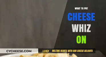 Cheese Whiz: The Ultimate Guide to Pairings