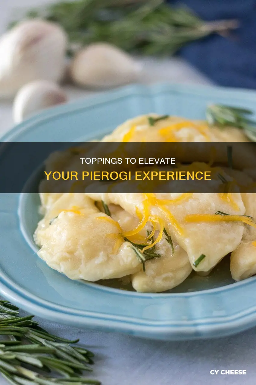 what to put on cheese pierogies