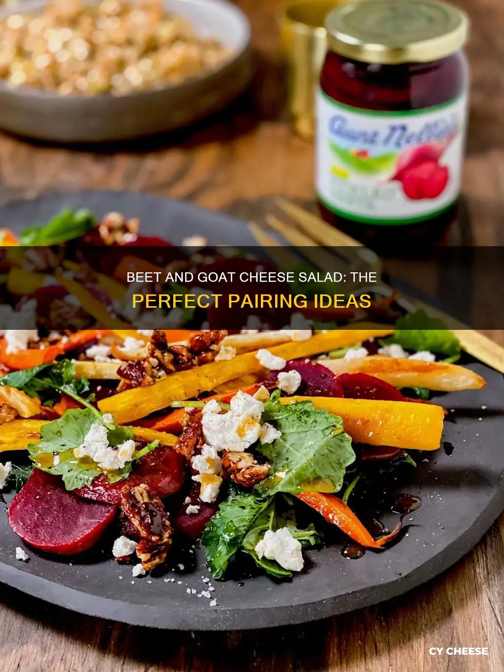 what to serve with beet and goat cheese salad