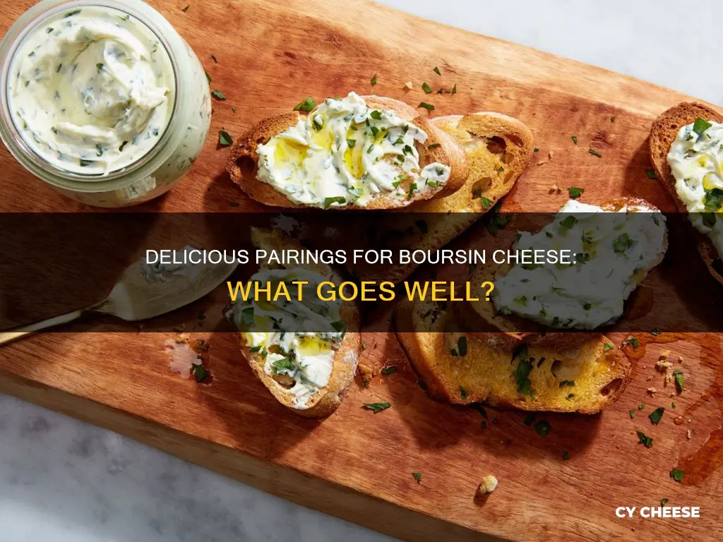 what to serve with boursin cheese