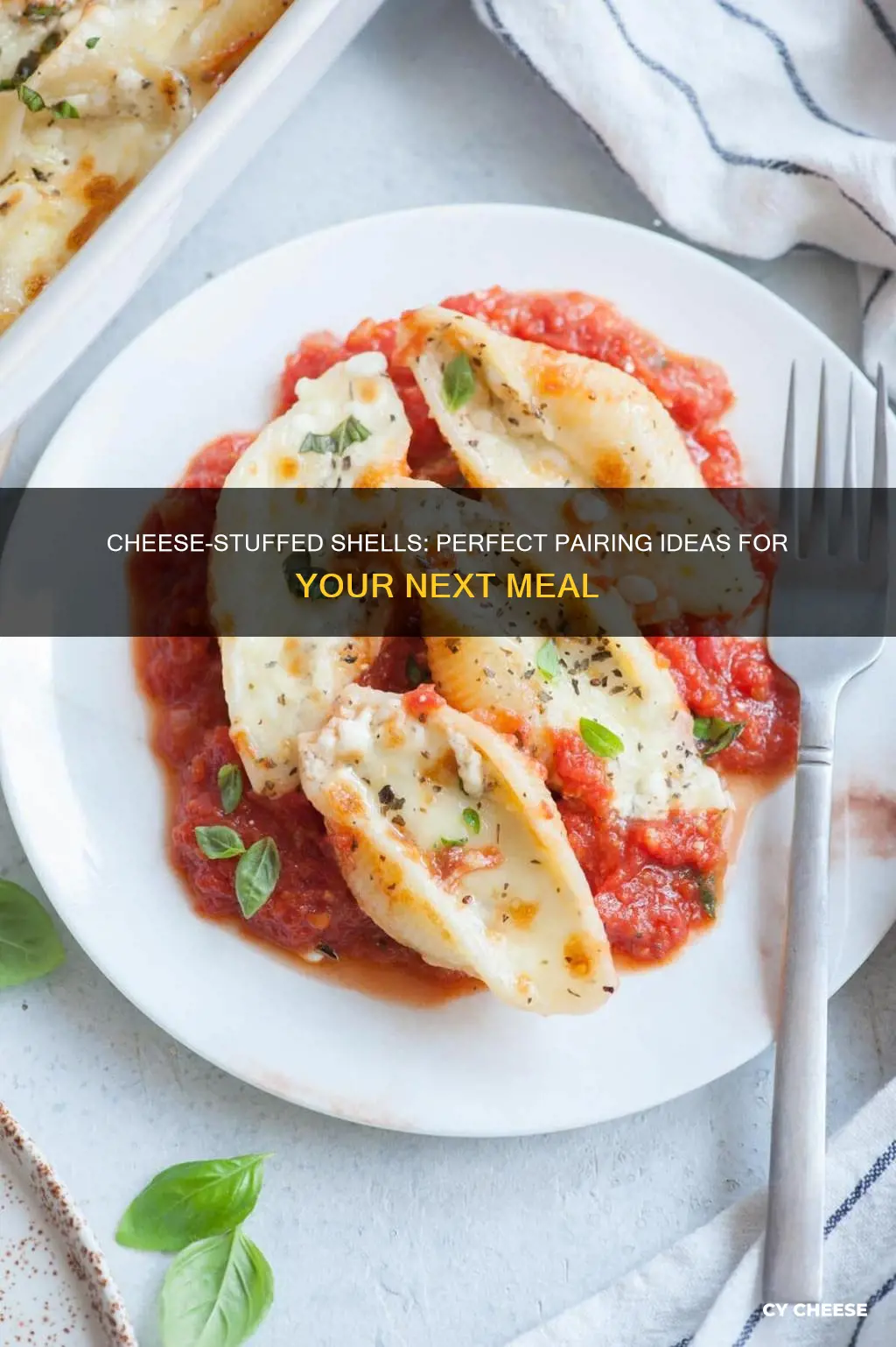 what to serve with cheese stuffed shells