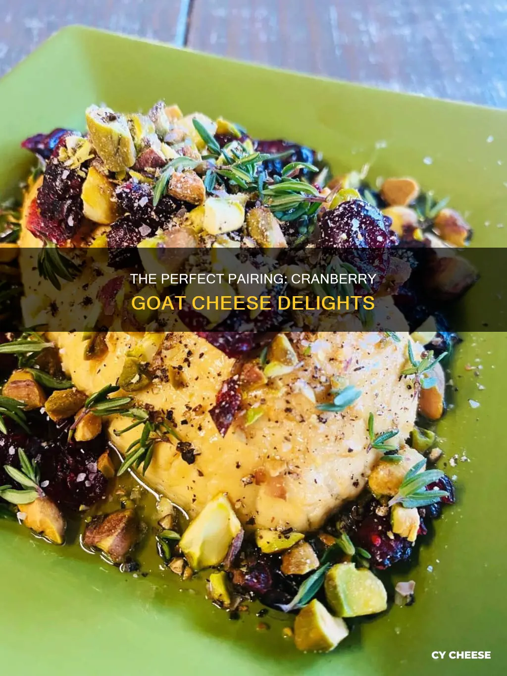 what to serve with cranberry goat cheese