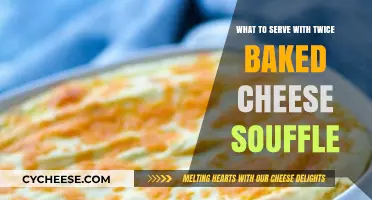 Cheese Souffle: The Perfect Pairing Guide