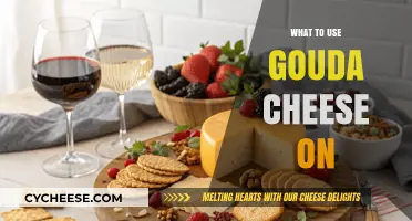 Gouda's Perfect Pairings: Exploring Delicious Combinations