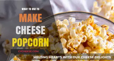 Cheese Popcorn: Ingredients and Toppings for a Tasty Snack