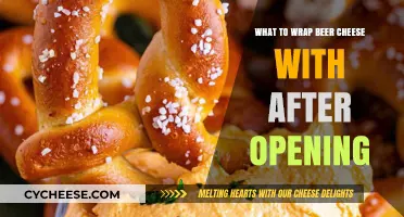 Best Wrapping Tips for Preserving Freshness of Opened Beer Cheese