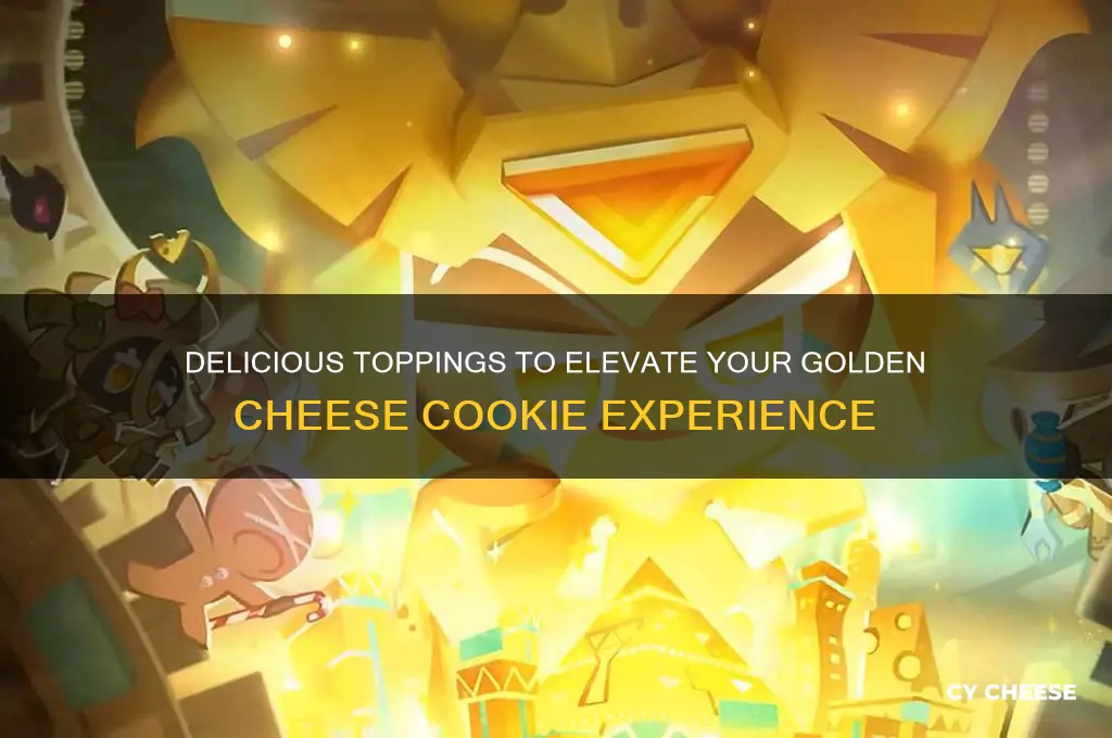 what toppings are good for golden cheese cookie