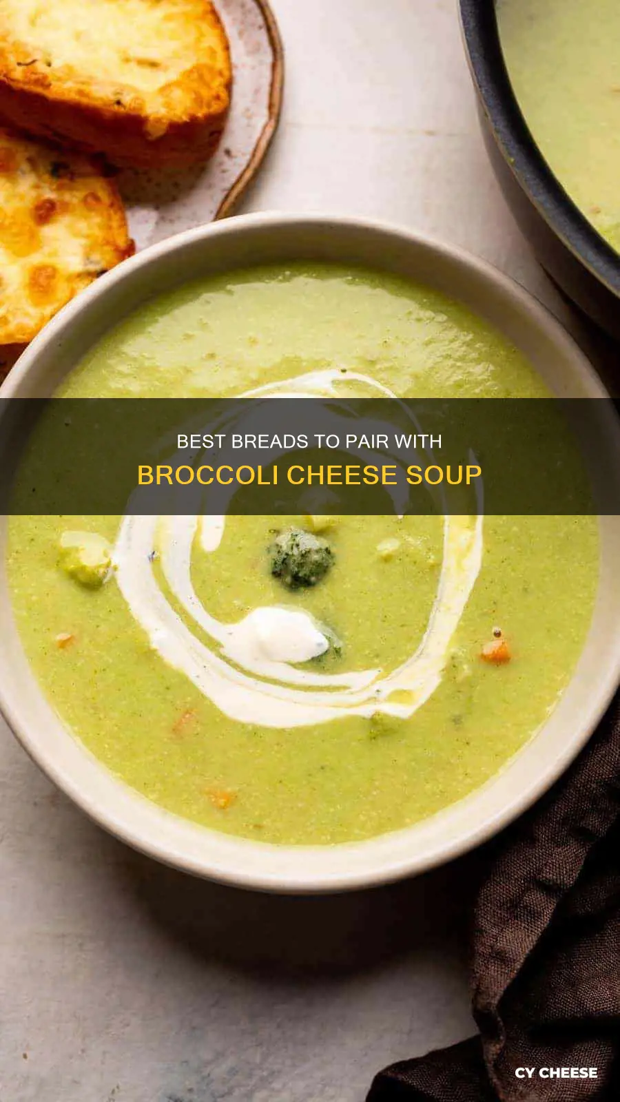 what type of bread goes with broccoli cheese soup