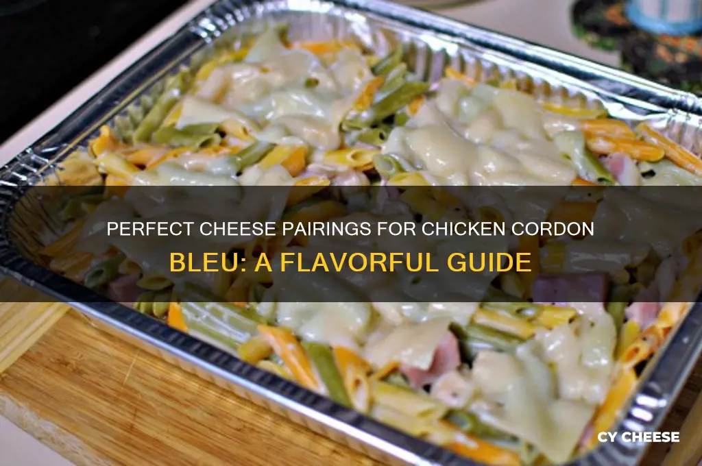 what type of cheese is good for chicken cordon bleu