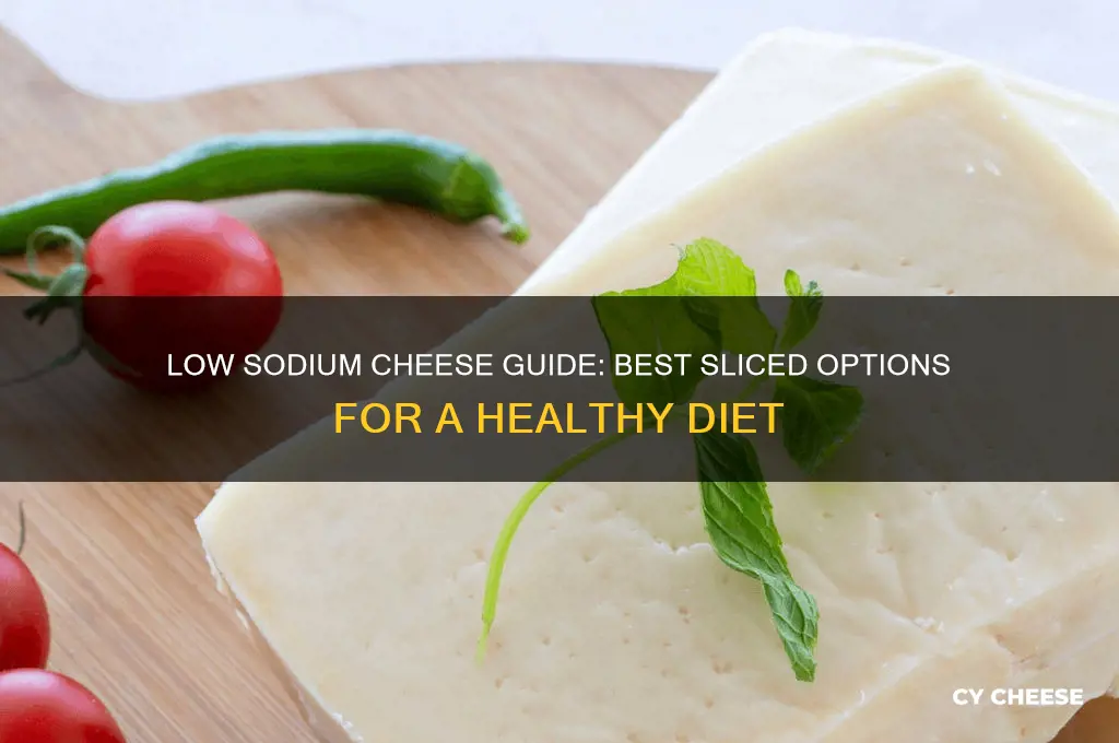 what type of sliced cheese is good for low sodium