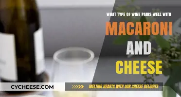Mac and Cheese: Which Wine to Pick?