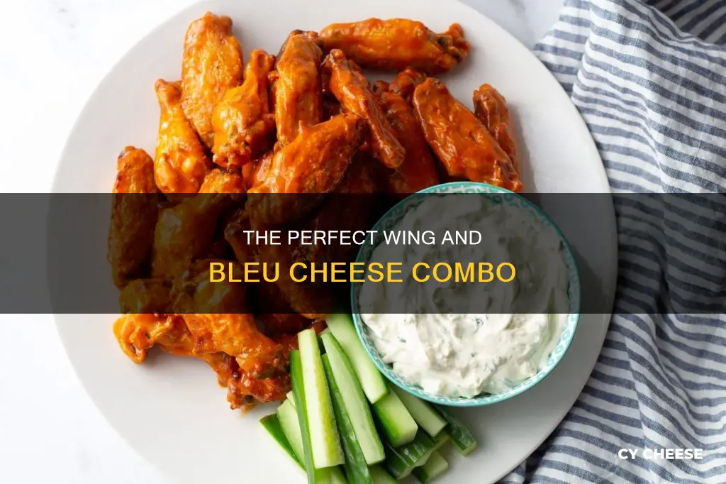 what type of wings go best with bleu cheese