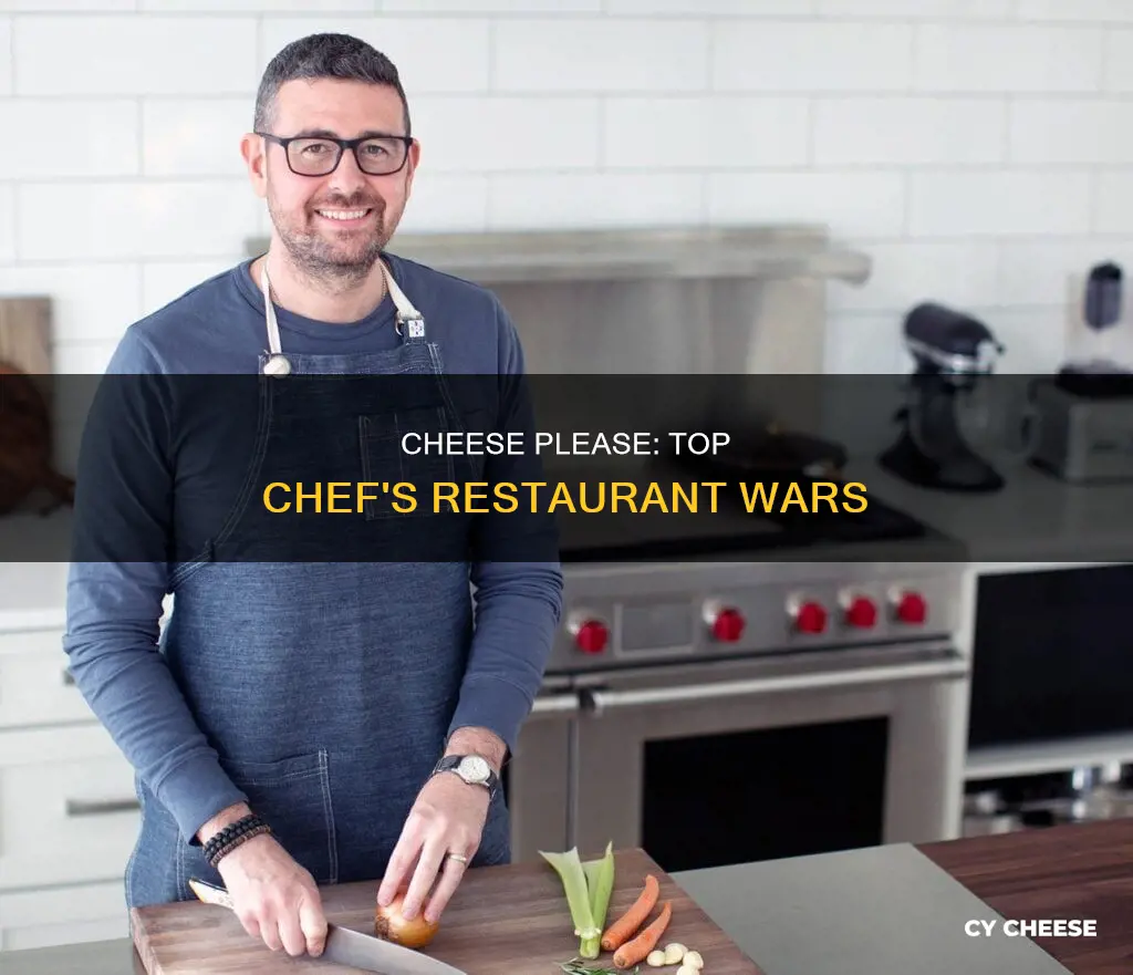 what was the cheese served on top chef restaurant wars