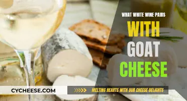 Goat Cheese and White Wine: A Perfect Match