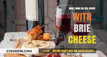 The Best Wine and Brie Cheese Pairing