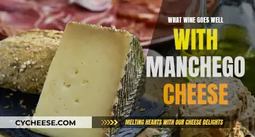 The Perfect Wine and Manchego Cheese Pairing